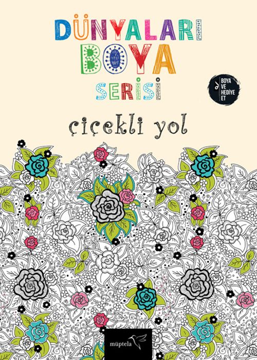 Dünyaları Boya Serisi / Çiçekli Yol