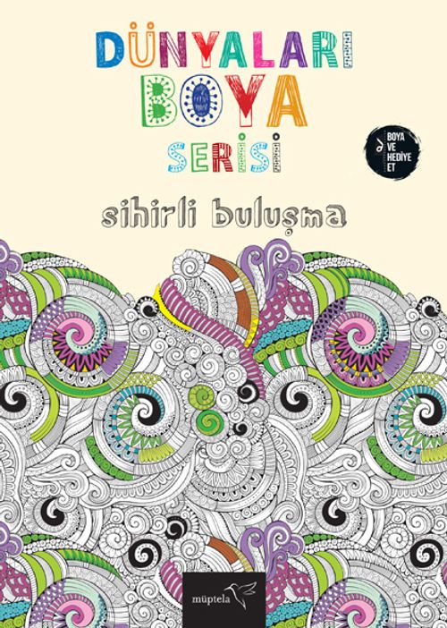Dünyaları Boya Serisi / Sihirli Buluşma