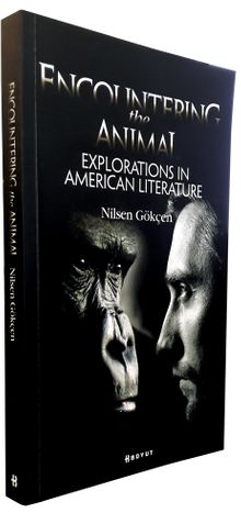 Encountering the Animal:Explorations in American Literature