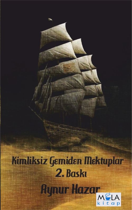 Kimliksiz Gemiden Mektuplar