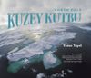 Kuzey Kutbu (Nort Pole)