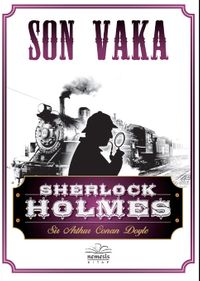 Son Vaka / Sherlock Holmes