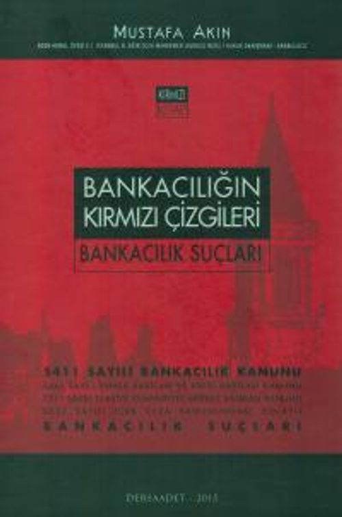 Bankacılığın Kırmızı Çizgileri - Bankacılık Suçları