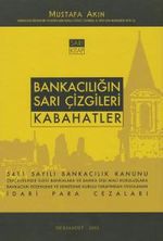 Bankacılığın Sarı Çizgileri - Kabahatler
