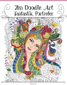 Zen Doodle Art & Fantastik Portreler 