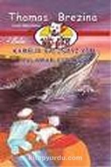 Ajan Köpek Bello Bond / Kambur Balinayı Kim Avlamak İstiyor - Thomas Brezina