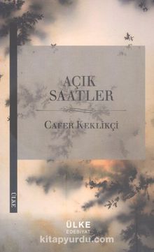 Açık Saatler - Cafer Keklikçi