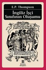 İngiliz İşçi Sınıfının Oluşumu