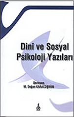 Dini ve Sosyal Psikoloji Yazıları