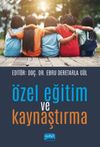 &Ouml;zel Eğitim ve Kaynaştırma