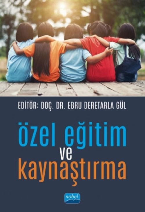 Özel Eğitim ve Kaynaştırma