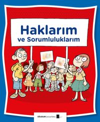 Haklarım ve Sorumluluklarım