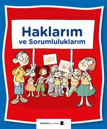 Haklarım ve Sorumluluklarım