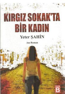 Kırgız Sokak'ta Bir Kadın 