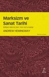 Marksizm ve Sanat Tarihi & William Morris'den Yeni Sol'a Kadar