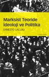 Marksist Teoride İdeoloji ve Politika
