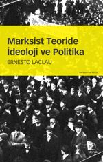 Marksist Teoride  İdeoloji ve Politika