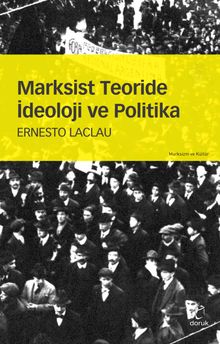 Marksist Teoride  İdeoloji ve Politika