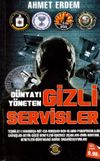 D&uuml;nyayı Y&ouml;neten Gizli Servisler