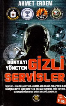Dünyayı Yöneten Gizli Servisler
