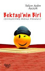 Bektaşi'nin Biri & Şiirleştirilmiş Bektaşi Fıkraları
