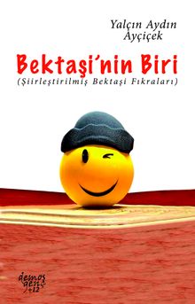 Bektaşi'nin Biri & Şiirleştirilmiş Bektaşi Fıkraları
