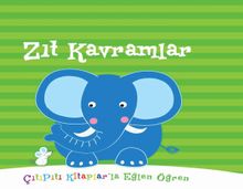 Çıtıpıtı Kitaplar - Zıt Kavramlar