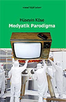 Medyatik Parodigma / Parodik Metinler