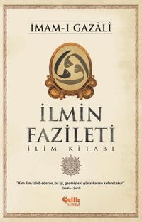 İlmin Fazileti & İlim Kitabı