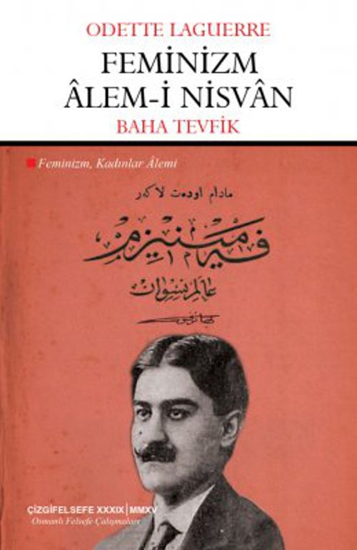 Feminizm Alem-i Nisvan & Feminizm: Kadınlar Alemi