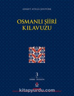 Osmanlı Şiiri Kılavuzu (3. Cilt)