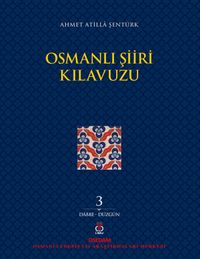 Osmanlı Şiiri Kılavuzu (3. Cilt)