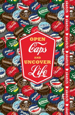 Open Caps and Uncover Life - Özel Tasarım Defter (Kalem Tutacağı Hediyeli)
