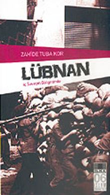 Lübnan İç Savaşın Gölgesinde