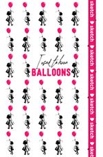 I Used To Have Balloons - Özel Tasarım Defter (Kalem Tutacağı Hediyeli)
