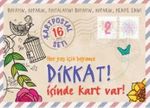 Dikkat! İçinde Kart Var! 2 (Her Yaş İçin Boyama)