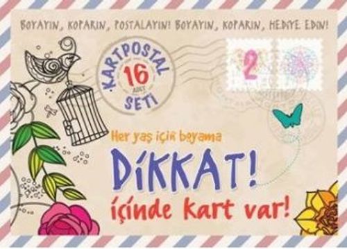 Dikkat! İçinde Kart Var! 2 (Her Yaş İçin Boyama)
