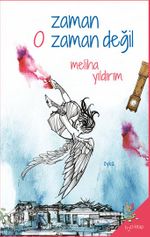 Zaman O Zaman Değil