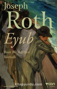 Eyub & Basit Bir Adamın Romanı - Joseph Roth