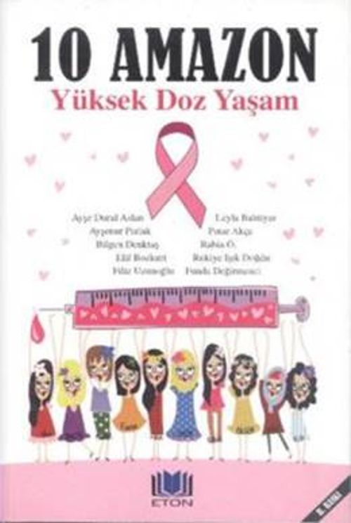 10 Amazon & Yüksek Doz Yaşam
