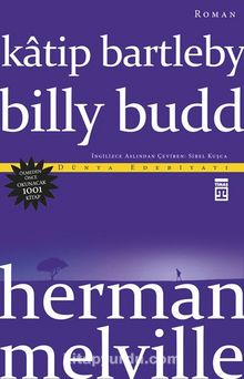 Katip Bartleby - Billy Budd - Herman Melville