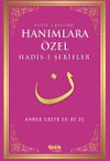 Hanımlara &Ouml;zel Hadis-i Şerifler - Riyazu'l M&uuml;slimat