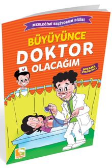 Büyüyünce Doktor Olacağım / Mesleğimi Seçiyorum Dizisi