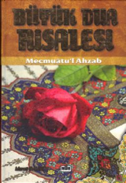 Büyük Dua Risalesi Mecmuatul Ahzab (Ciltli)
