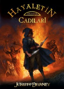 Hayaletin Cadıları - Joseph Delaney