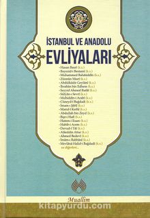 İstanbul ve Anadolu Evliyaları (Ciltli) - Mustafa Necati Bursalı
