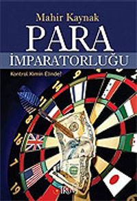 Para İmparatorluğu / Kontrol Kimin Elinde?