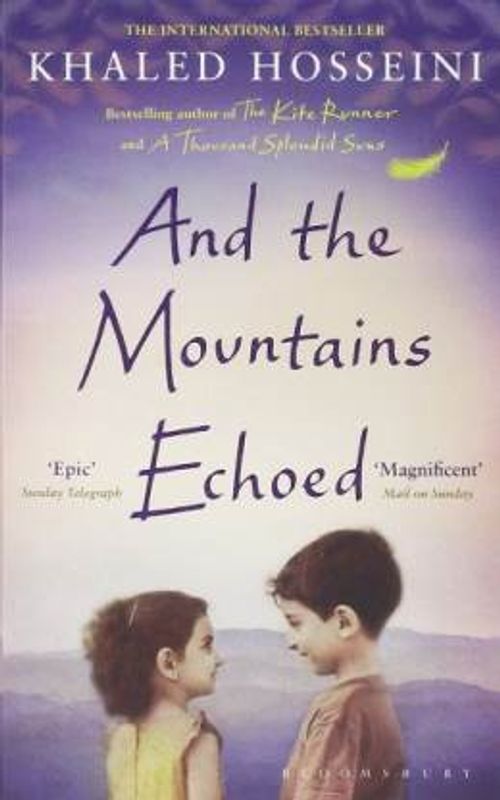 And the Mountains Echoled
