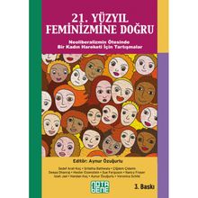 21. Yüzyıl Feminizmine Doğru