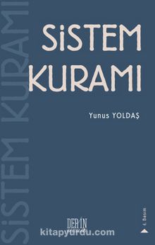 Sistem Kuramı - Yunus Yoldaş